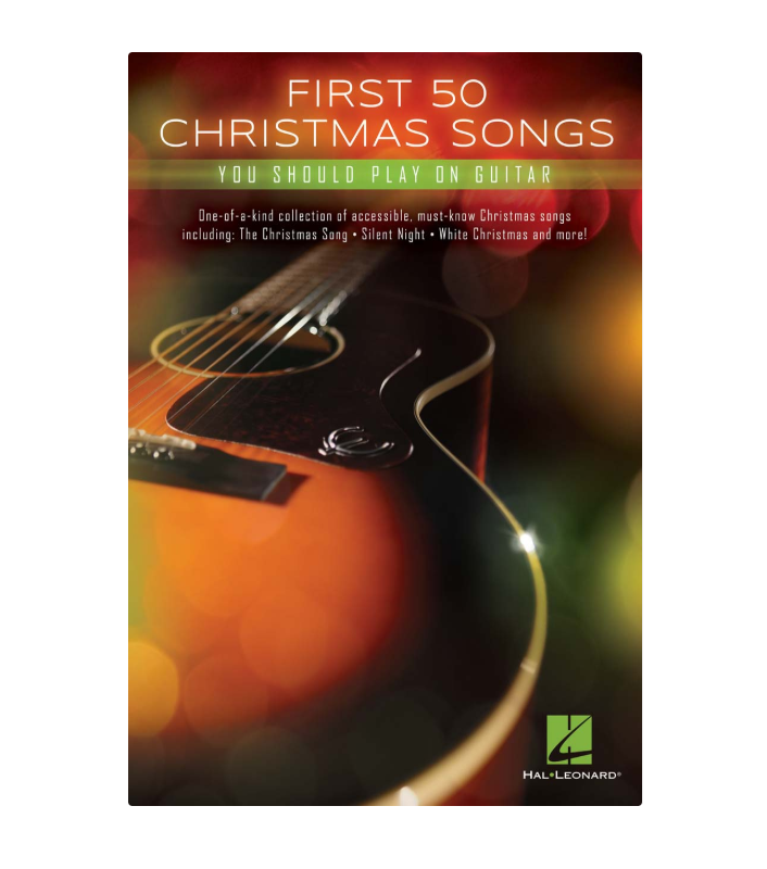 First 50 Christmas Songs You Should Play on Guitar