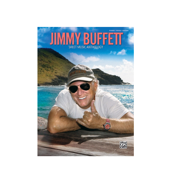 Jimmy Buffett Sheet Music Anthology