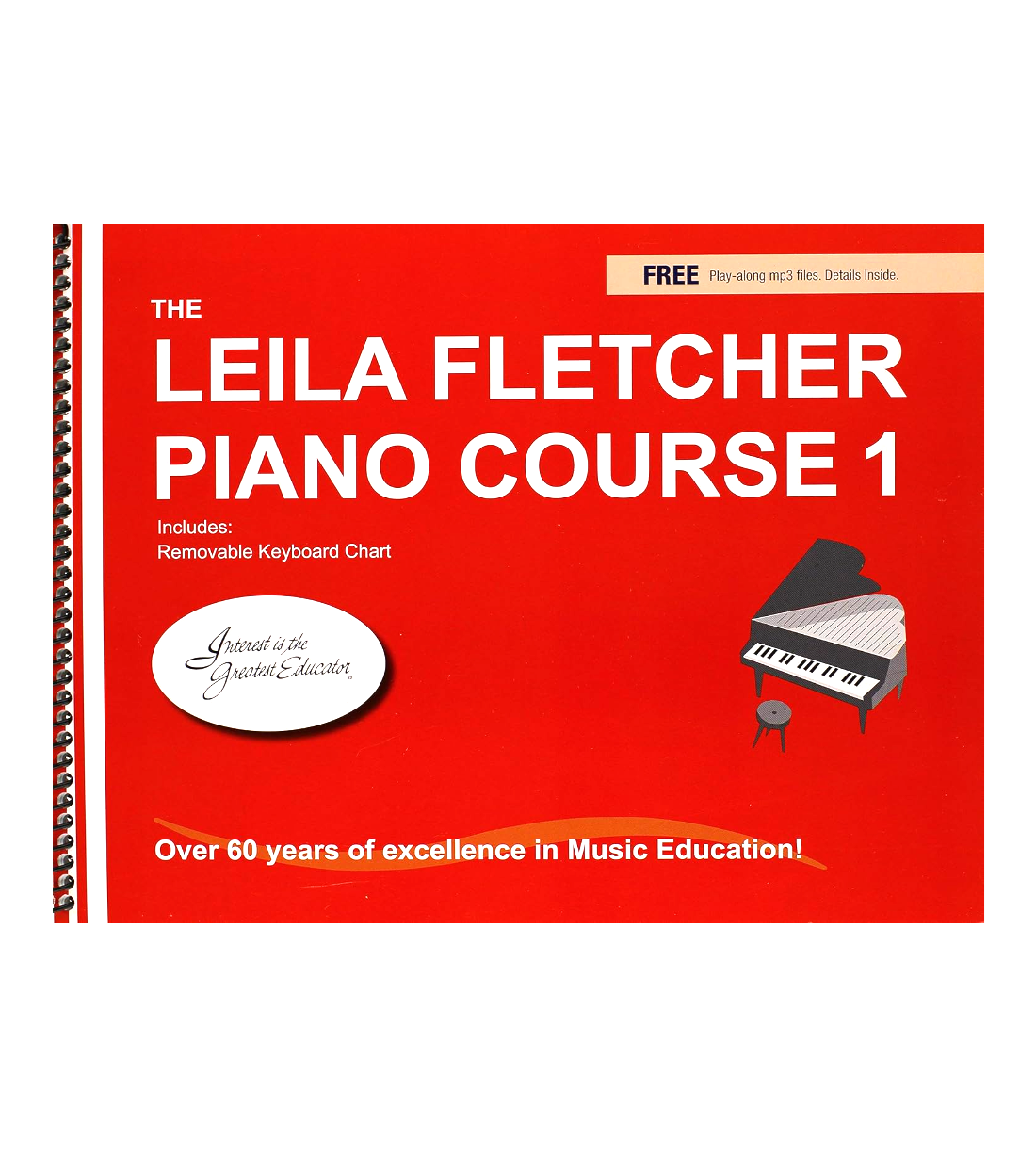 The Leila Fletcher Piano course 1