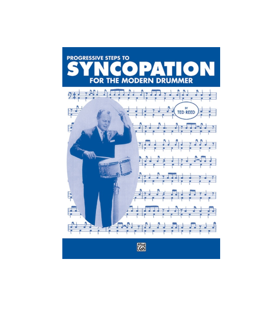 Progressive Steps to Syncopation for the Modern Drummer