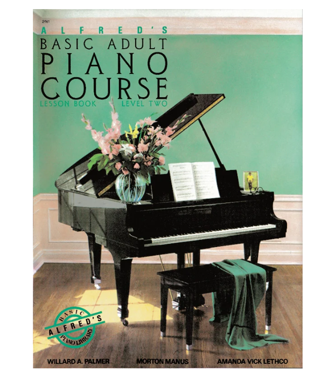 Alfred's Basic Adult Piano Course: Lesson Book 2: Piano Book