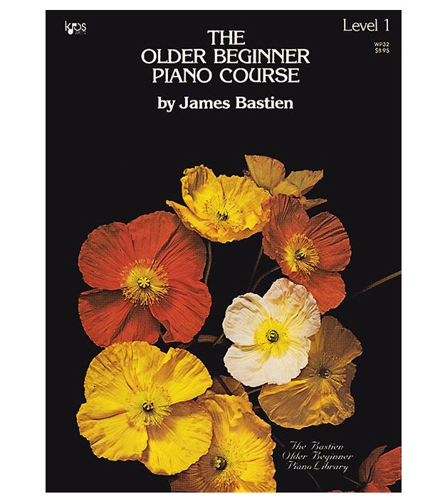 James Bastien The Older Beginner Piano Course Level 1