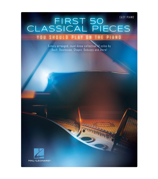 First 50 Classical Pieces You Should Play on the Piano